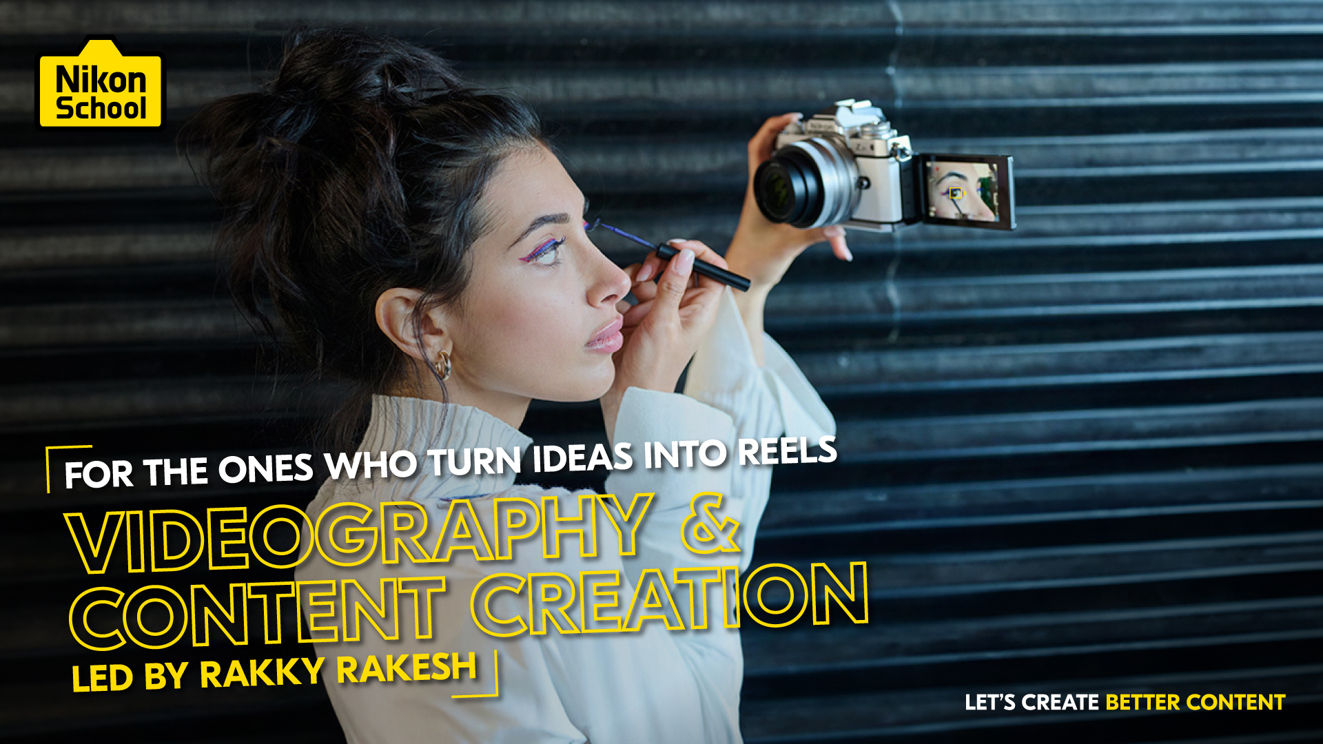 VIDEOGRAPHY AND CONTENT CREATION WORKSHOP